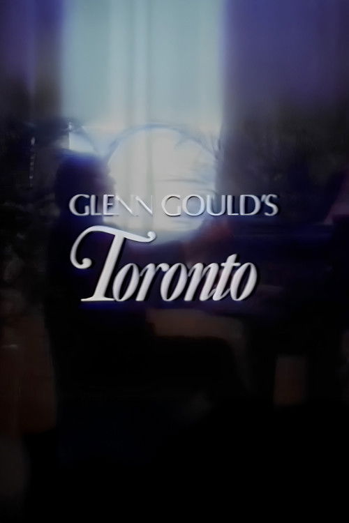 Glenn Gould's Toronto (1979) poster