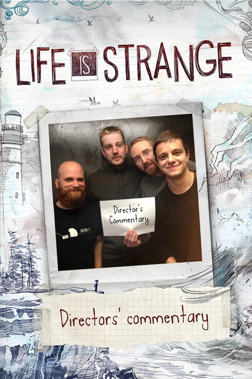Life Is Strange: Directors' Commentary (2016) poster