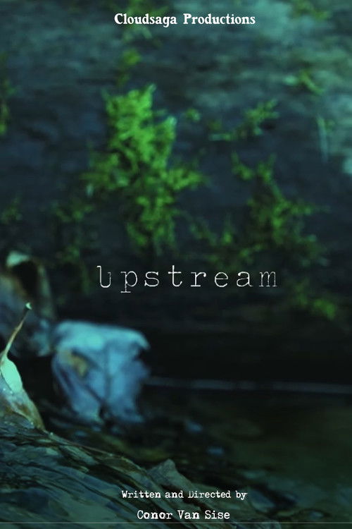 Upstream (2020) poster