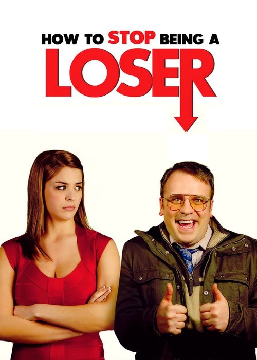 How to Stop Being a Loser (2011) poster