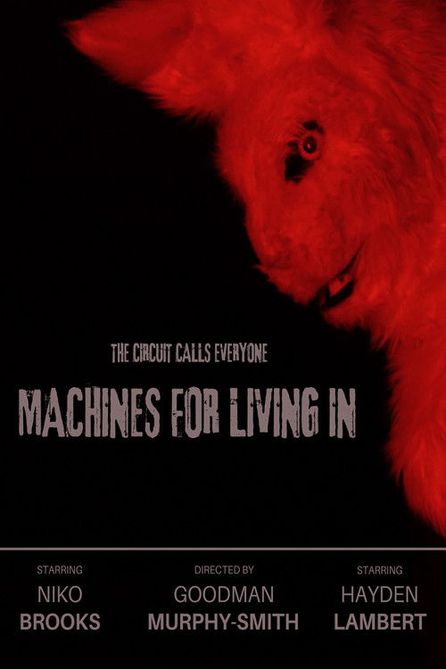 Machines For Living In (2025) poster