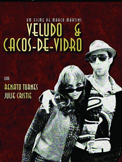 Veludo & Cacos-de-Vidro (2004) poster