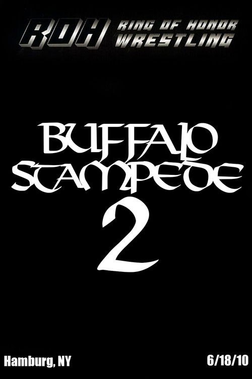 ROH: Buffalo Stampede II (2010) poster