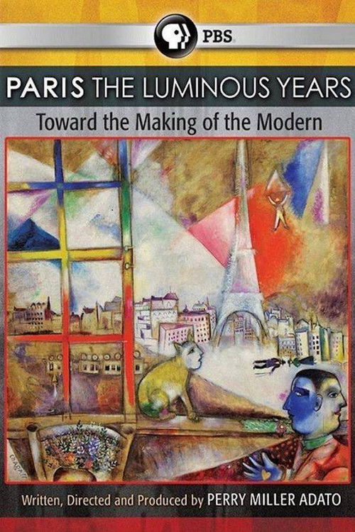 Paris: The Luminous Years (2010) poster