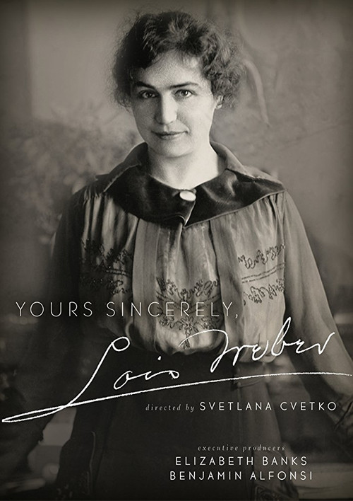 Yours Sincerely, Lois Weber (2017) poster