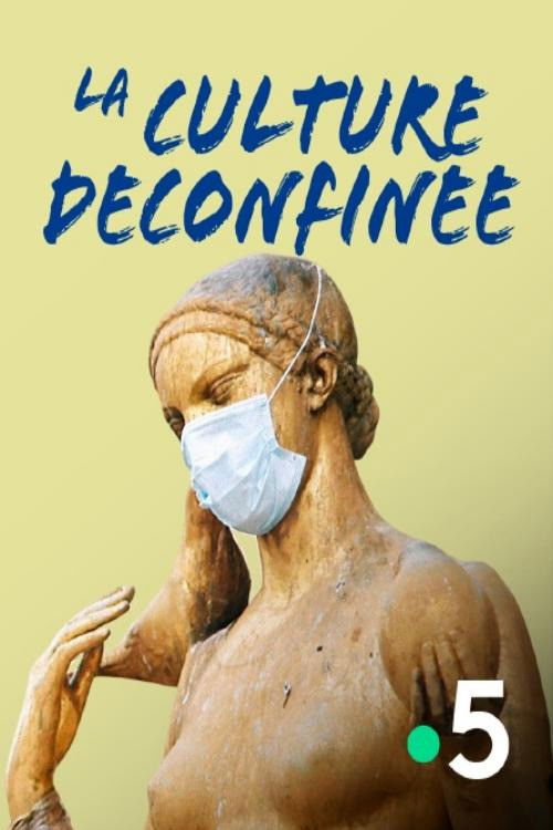 La culture déconfinée (2020) poster