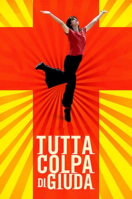 Tutta colpa di Giuda (2009) poster