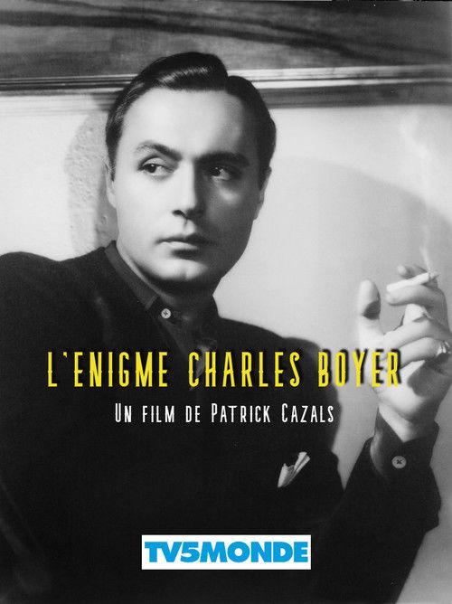 L'Enigme Charles Boyer (2019) poster