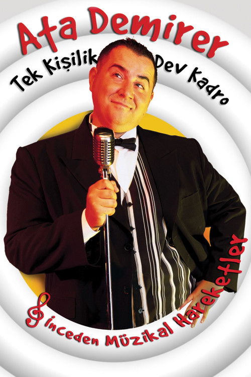 Ata Demirer: Tek Kişilik Dev Kadro (2005) poster