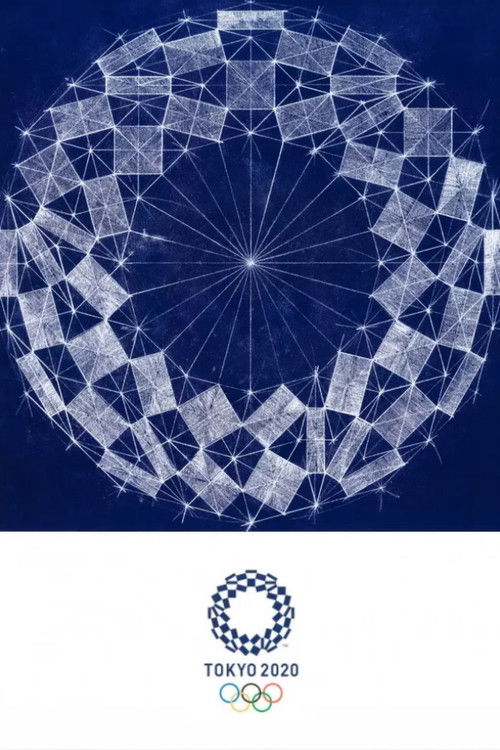 Tokyo 2020 Olympic Opening Ceremony: United by Emotion (2021) poster