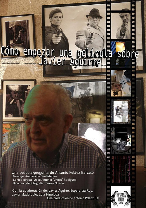 Cómo empezar una película sobre Javier Aguirre (2013) poster