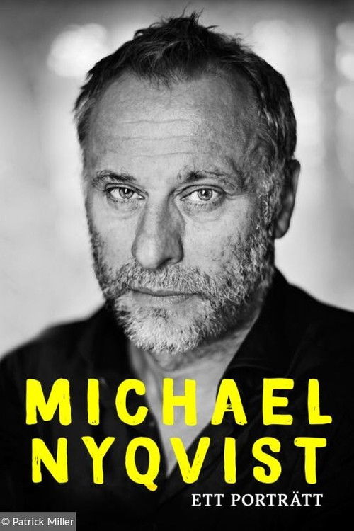 Michael Nyqvist - Ett porträtt (2016) poster