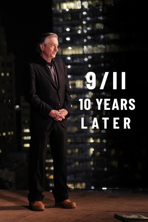 9/11: 10 Years Later (2011) poster
