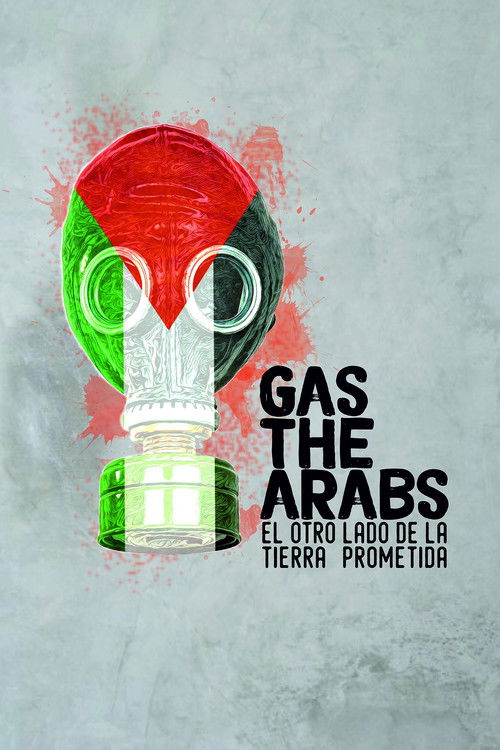Gas the Arabs (2018) poster