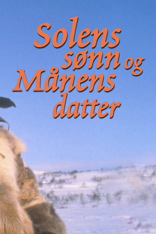 Solens sønn og månens datter (1993) poster