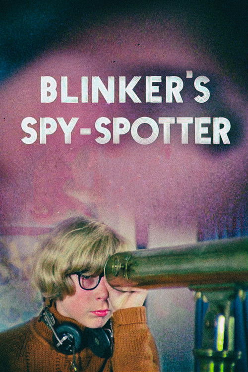 Blinker's Spy-Spotter (1972) poster