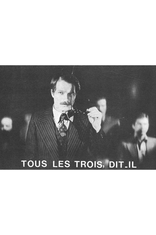 All Three, He Said (1981) poster