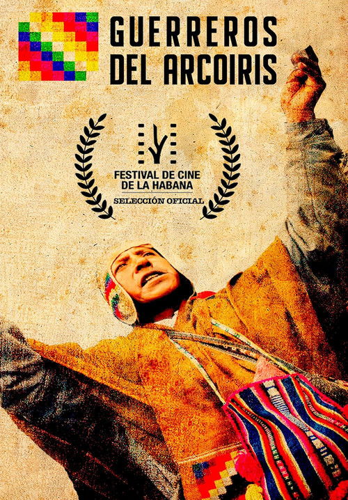 Guerreros del arcoiris (2008) poster
