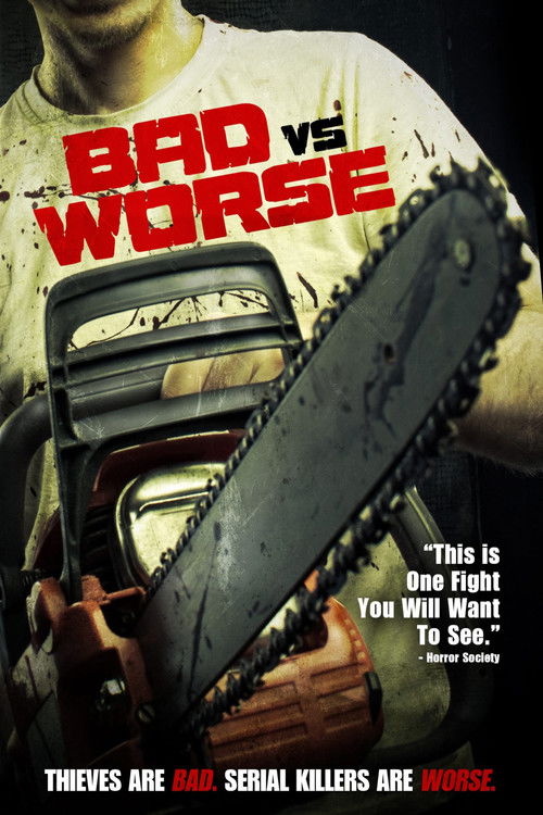 Bad vs Worse (2012) poster