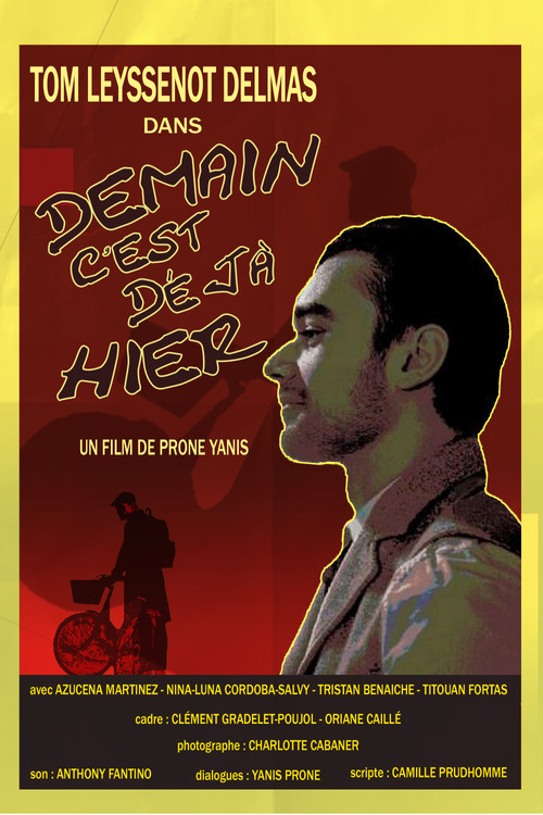 Tomorrow is Already Yesterday (2024) poster