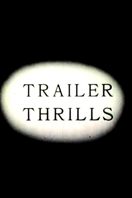 Trailer Thrills (1937) poster