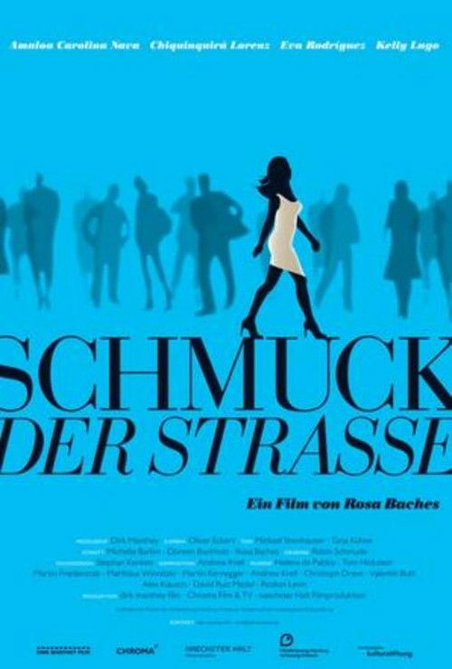Schmuck der Straße (2010) poster