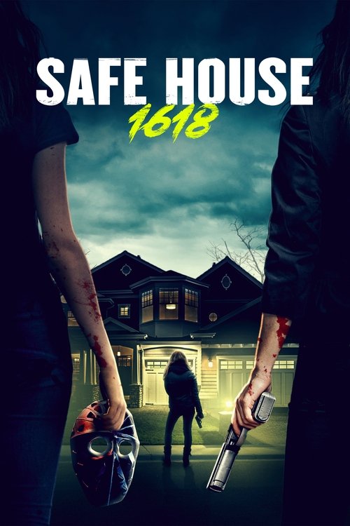 Safe House 1618 (2021) poster