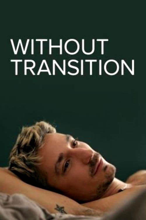 Without Transition (2021) poster