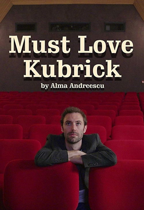Must Love Kubrick (2018) poster
