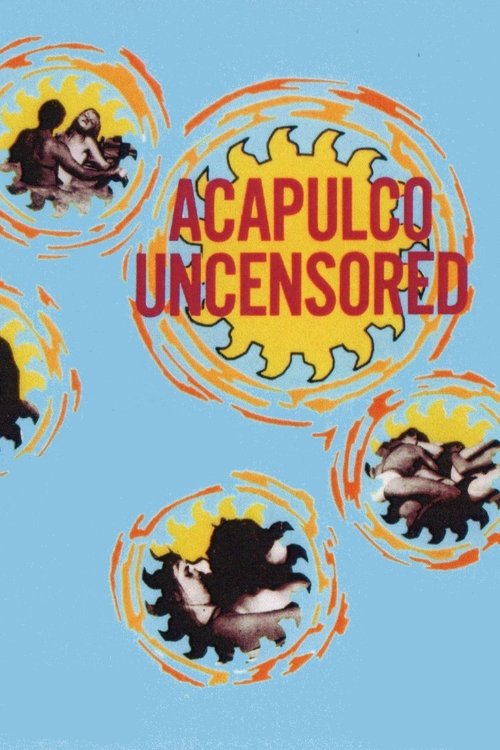 Acapulco Uncensored (1968) poster