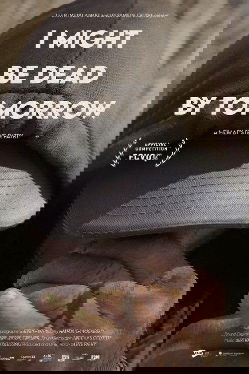 I Might Be Dead by Tomorrow (2020) poster