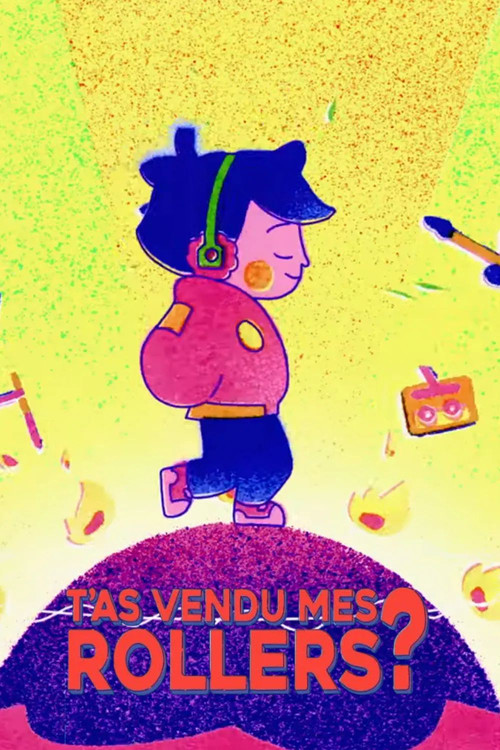 T'as vendu mes rollers? (2020) poster