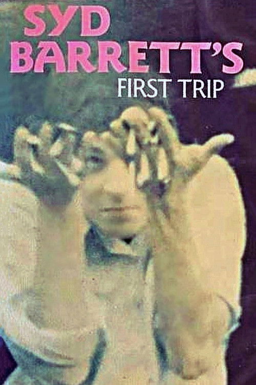 Syd Barrett's First Trip (1966) poster