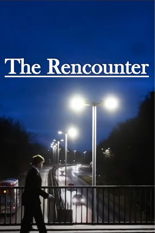 The Rencounter (2023) poster