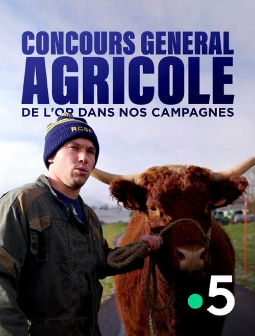 Concours général agricole, de l'or dans nos campagnes (2024) poster
