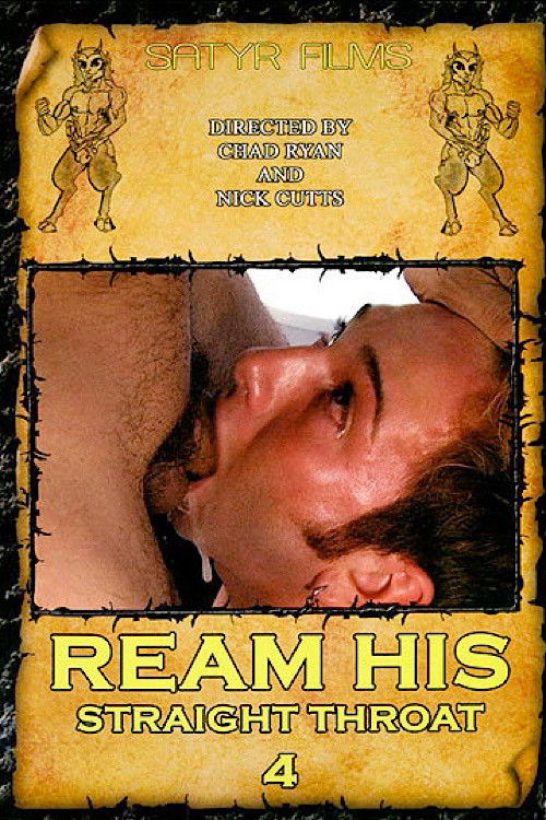Ream His Straight Throat 4 (2007) poster
