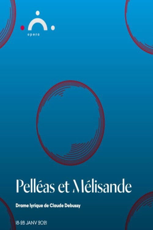 Pelléas et Mélisande - Genève (2021) poster