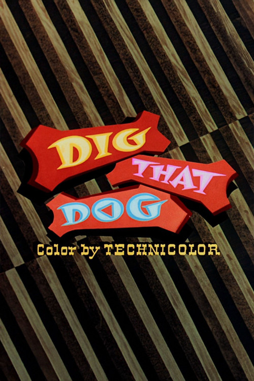 Dig That Dog (1954) poster