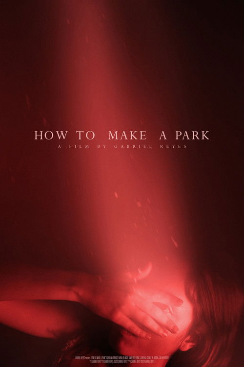 How to make a Park (2016) poster