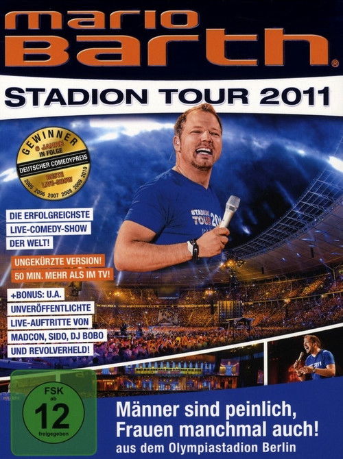 Mario Barth: Stadion Tour 2011: Männer sind peinlich, Frauen manchmal auch! (2011) poster