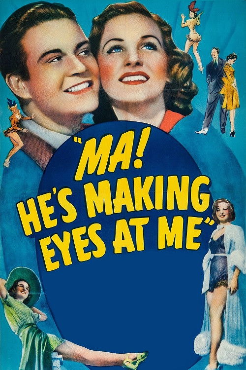 Ma, He's Making Eyes at Me! (1940) poster
