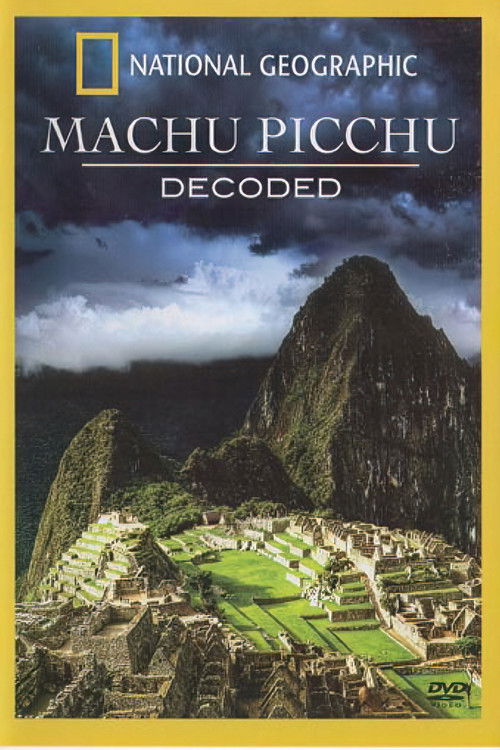Machu Picchu Decoded (2010) poster