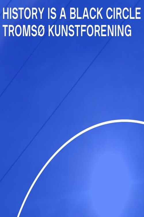 History is a Black Circle (2021) poster