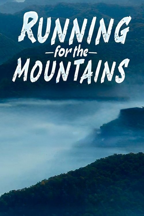 Running for the Mountains (2024) poster