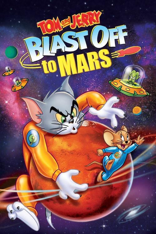 Tom and Jerry Blast Off to Mars! (2005) poster