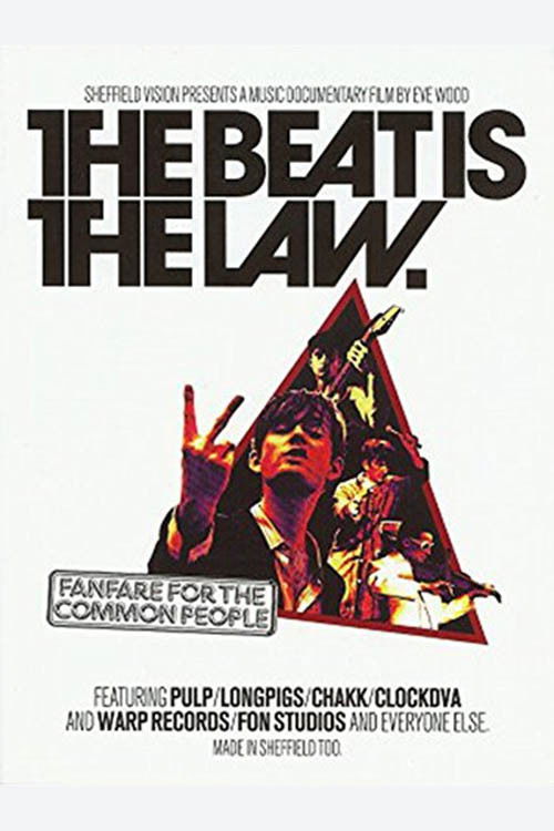 The Beat Is The Law – Fanfare For The Common People (2010) poster