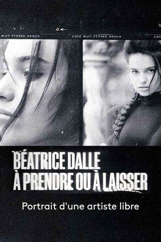 Béatrice Dalle, à prendre ou à laisser (2023) poster