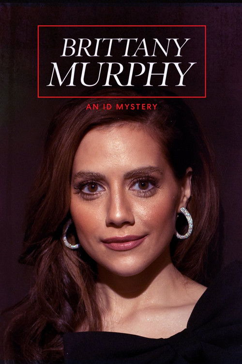 Brittany Murphy: An ID Mystery (2020) poster