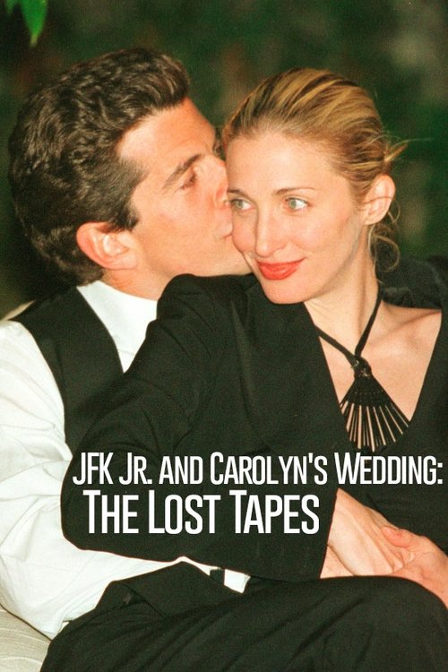 JFK Jr. and Carolyn's Wedding: The Lost Tapes (2019) poster