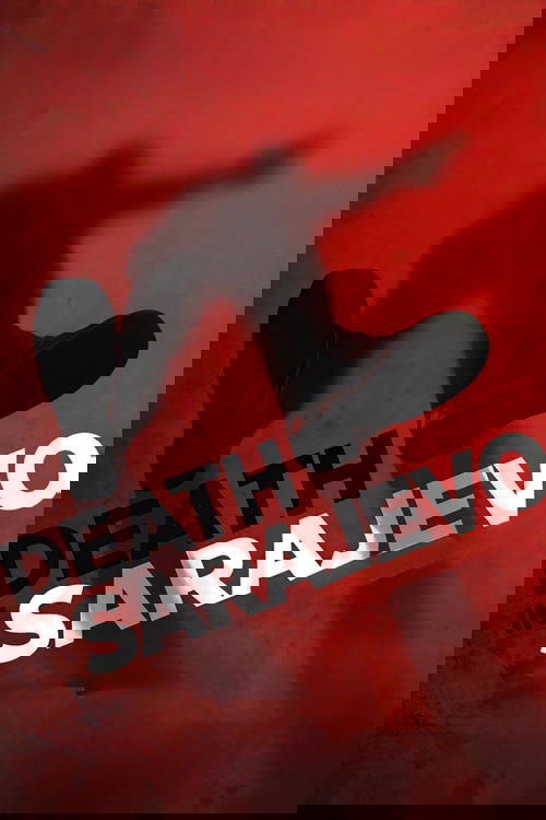 Saraybosna’da Ölüm (2016) poster